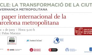 El paper internacional de la Barcelona metropolitana