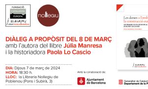 Dialogue on March 8 with the author of the book Júlia Manresa and the Historian Paola Lo Cascio
