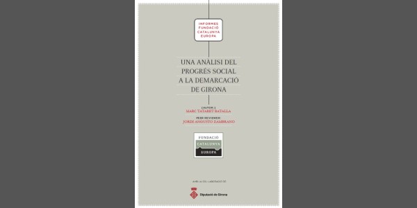 Una anàlisi del Progrés Social a la Demarcació de Girona	