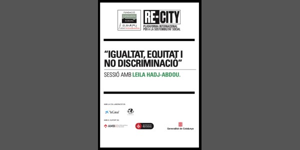 Oportunitats i reptes per la interculturalitat i la igualtat. Leila Hadj-Abdou